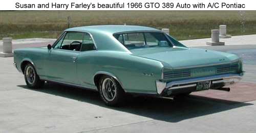 Susan and Harry Farley's 389 Auto with A/C 1966 GTO