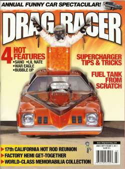 Dave Sano throws the victory signs from the escape hatch from  his '73 Grand Am Funny Car on the cover of March 2009 Drag Racer Mag.com