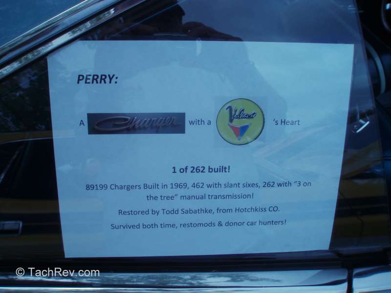 1969 Charger - "Perry: A Charger with a Valiant's Heart." Side window info sheet sez: "1 of 262 built..".